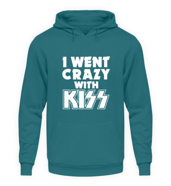 I went crazy with Kiss - Unisex Hoodie-1461